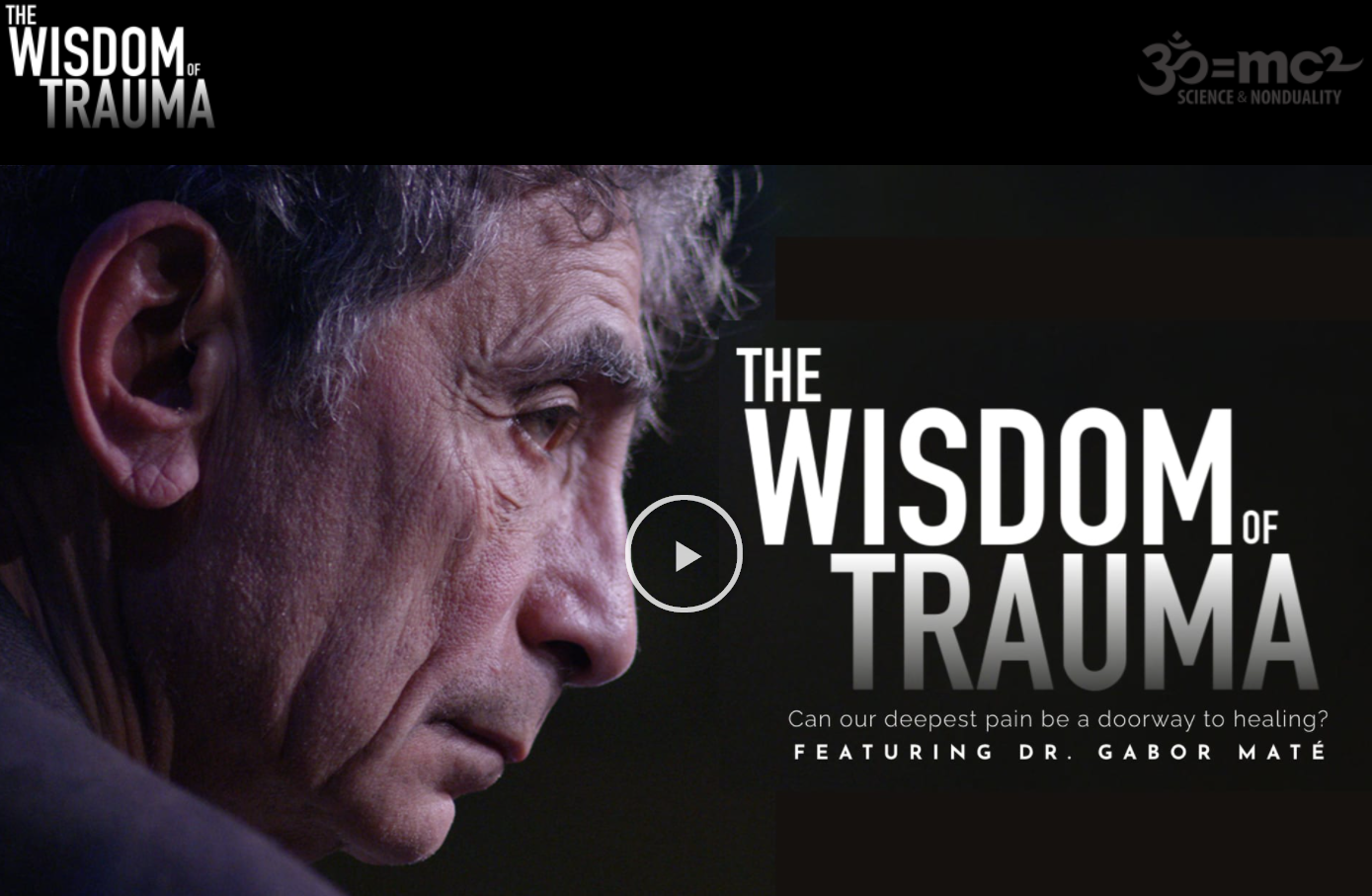 【雜記】The Wisdom of Trauma 《創傷的智慧》線上看-官方連結